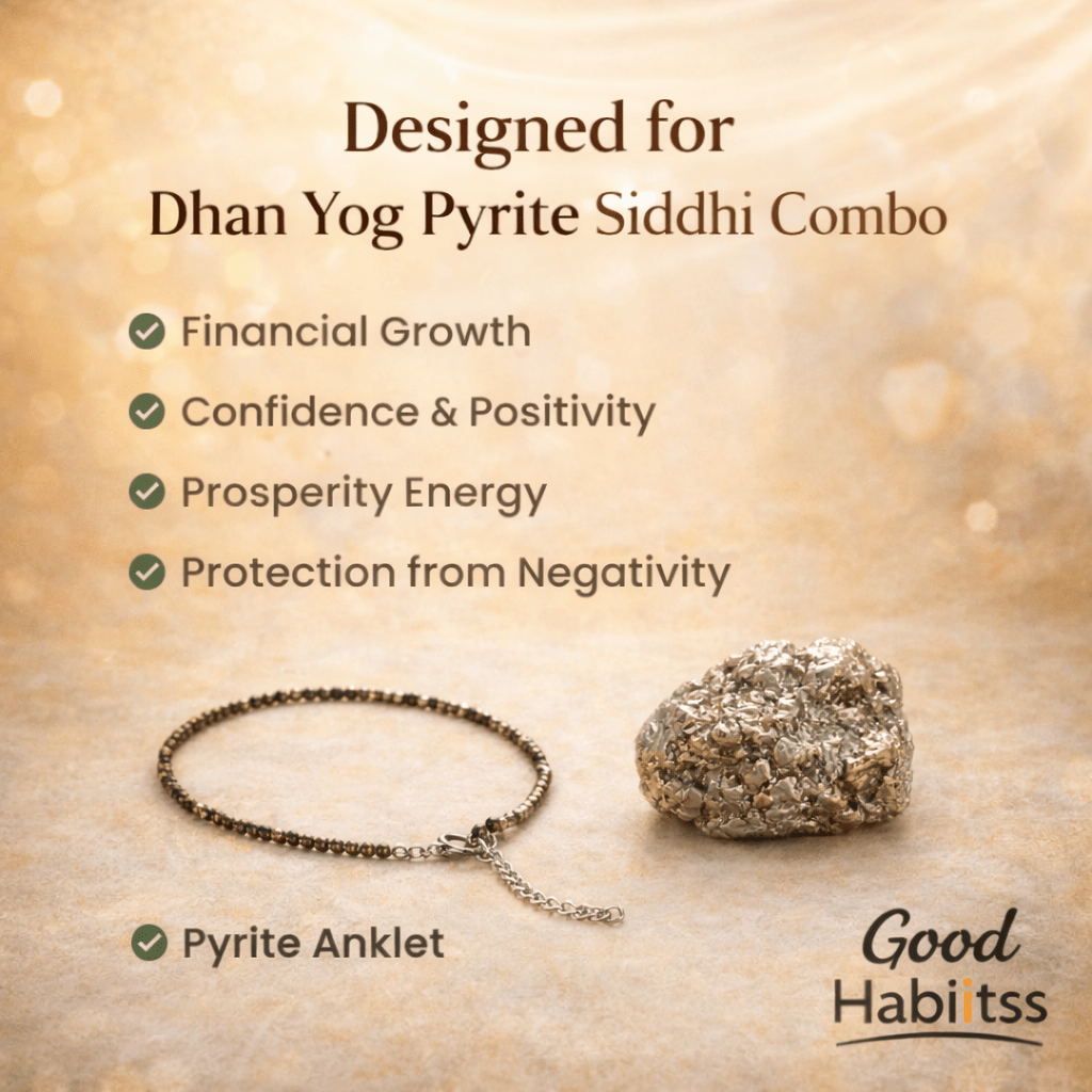 Dhan Yog Pyrite Siddhi Combo - GOOD HABITSS