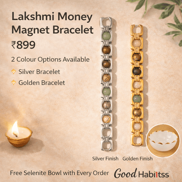 Lakshmi Money Magnet Bracelet + Free selenite Bowl - GOOD HABITSS